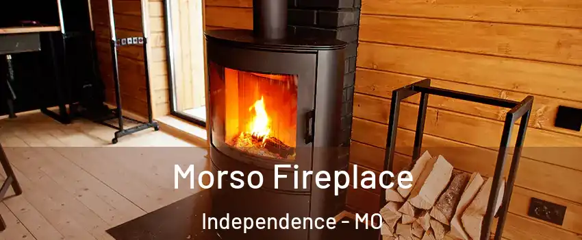 Morso Fireplace Independence - MO