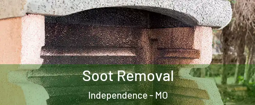 Soot Removal Independence - MO